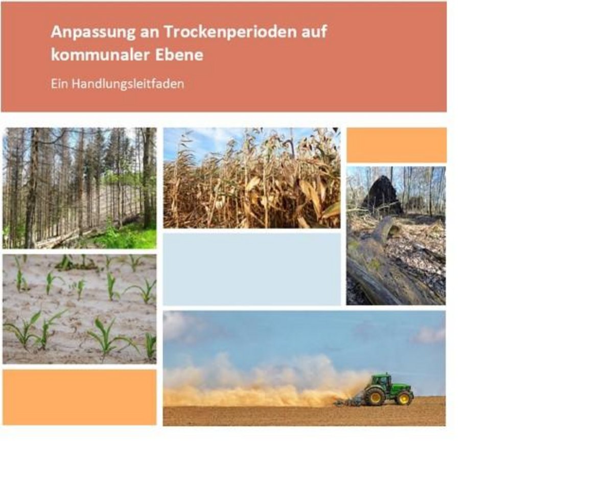 Die Grafik zeigt das Titelbild zum PDF-Dokument "Anpassung an Trockenperioden auf kommunaler Ebene"